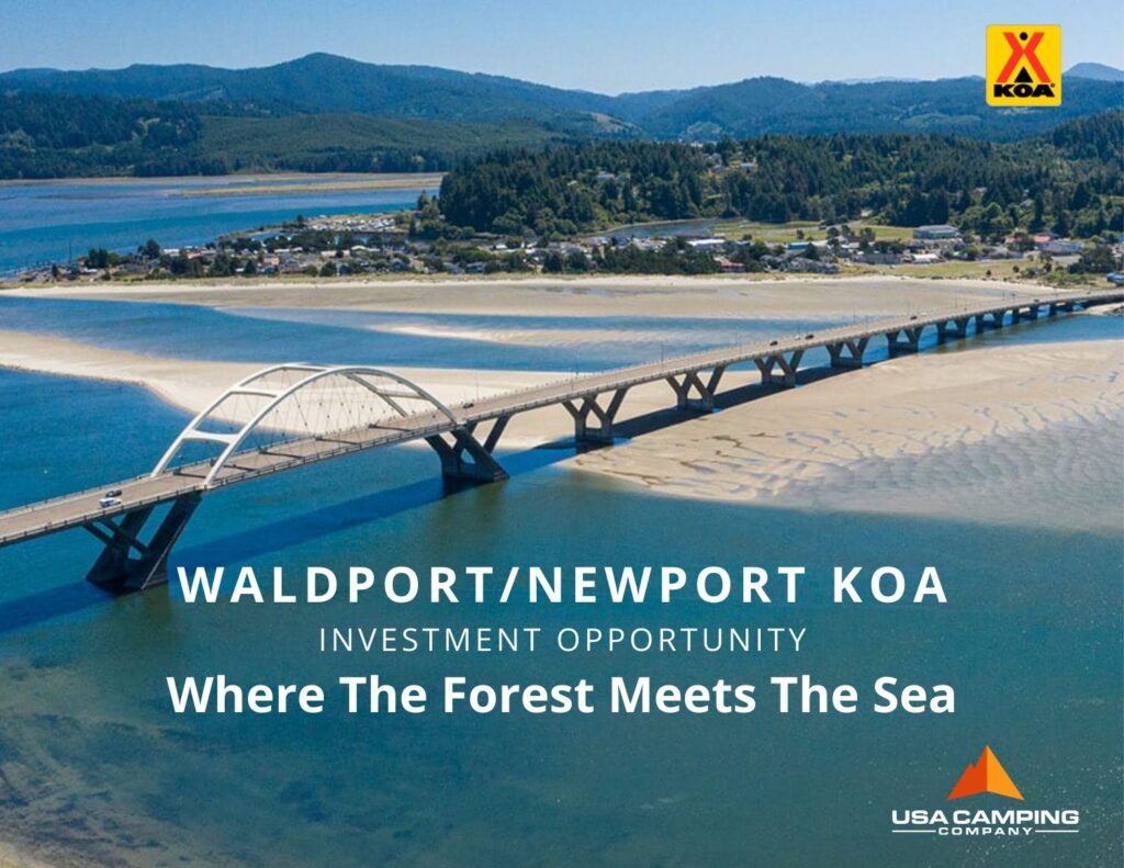 Bridge over water with text: Waldport KOA Investment Teaser